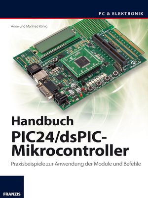 cover image of Handbuch PIC24/dsPIC-Mikrocontroller